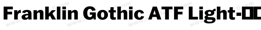 Franklin Gothic ATF Light字体转换